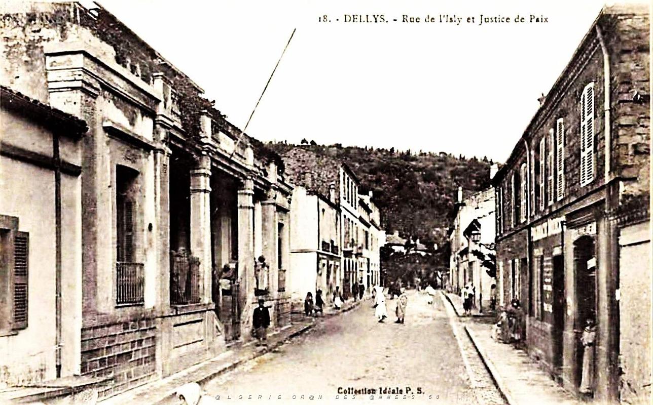 Dellys - Rue de l'Isly et Justice de Paix.jpg